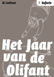Het Jaar van de Olifant 7 Euforie