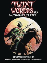 TWIXT 2 WORLDS CONVENTION SKETCHES YEATES S&N 3