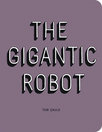 GIGANTIC ROBOT HC