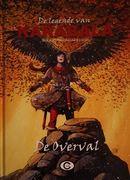 De legende van Karabala HC 1 De Overval