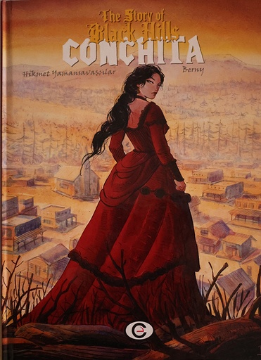 The Story of Black Hills HC 1 Conchita