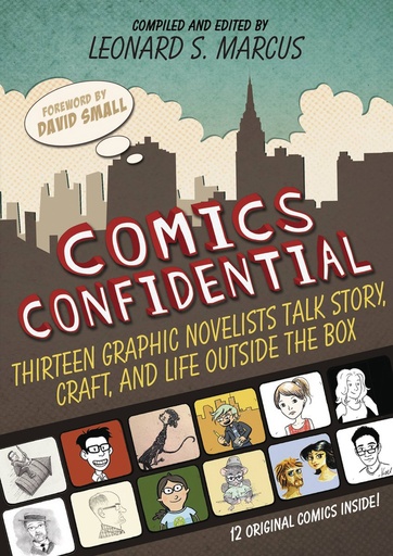 COMICS CONFIDENTIAL 13 GRAPHIC NOVELISTS TALK HC