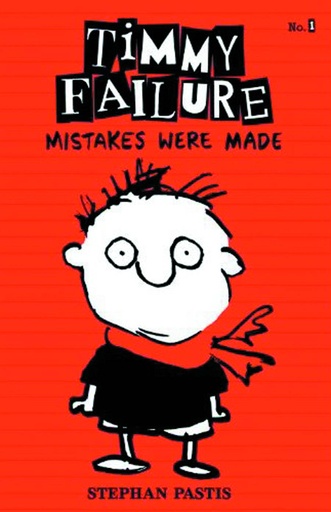 TIMMY FAILURE YR HC