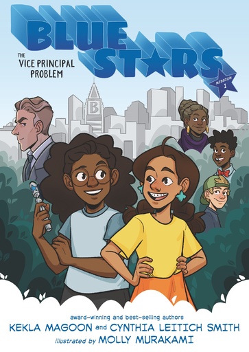 BLUE STARS MISSION ONE THE VICE PRINCIPAL PROBLEM HC