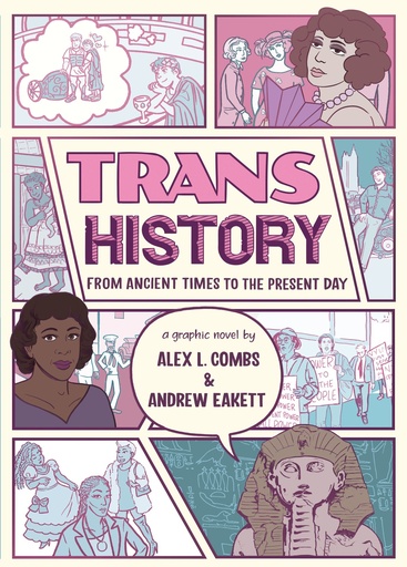TRANS HISTORY A GN FROM ANCIENT TIMES TO PRESENT DAY