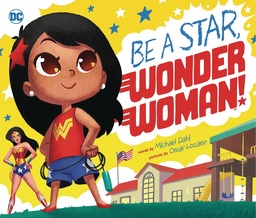 BE A STAR WONDER WOMAN YR PICTURE BOOK