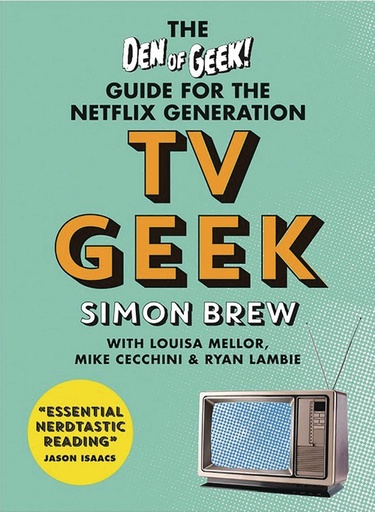 TV GEEK DEN OF GEEK CULTURE NETFLIX GENERATION