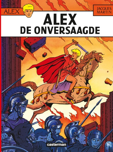 Alex 01 Alex De Onversaagde