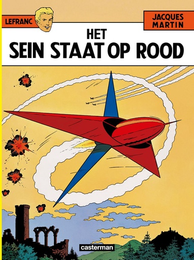 Lefranc 01 Het Sein Staat Op Rood