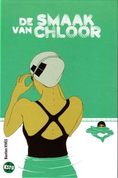 De Smaak Van Chloor (Kstr)