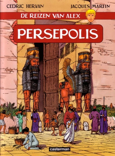 Alex - De Reizen Van Alex - Persepolis