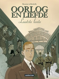 Oorlog En Liefde 1 Laatste Lente