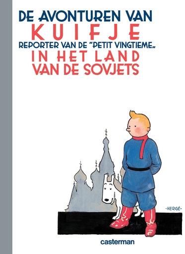 Kuifje Facsimile Zw Kuifje In Het Land Van De Sovj