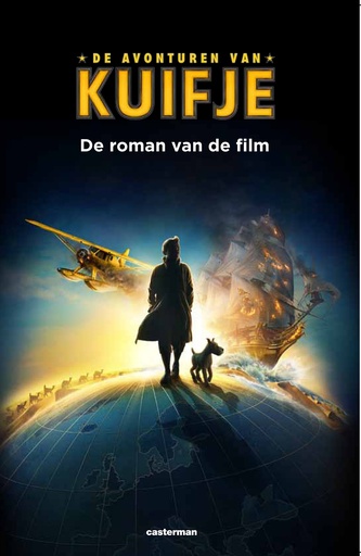 Kuifje - De Roman Van De Film SC 1 Het Geheim Van De Eenhoor