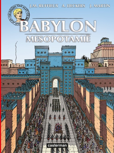 Alex - De Reizen Van Alex - Babylon
