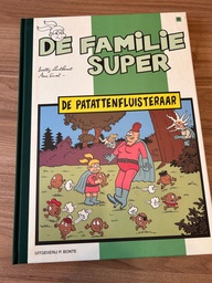 De Familie Super LUXE 6 De Patattenfluisteraar