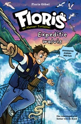Floris en meneer Tortellini 3 Expeditie walvis
