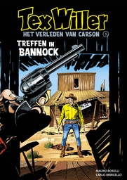 Tex Willer (zwartwit) 3 Het verleden van Carson 3 Treffen in Bannock