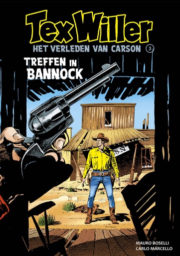 Tex Willer (zwartwit) 3 Het verleden van Carson 3 Treffen in Bannock