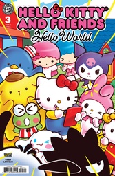 Hello Kitty Friends  Hello World  3 Cover A (Ganucheau)