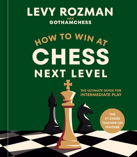How to Win at Chess  Next Level