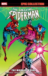 Amazing Spider-Man Epic Collection  Mark Kaine