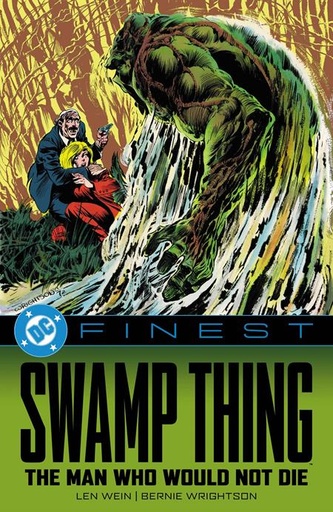 DC Finest  Swamp Thing  Man Who Would Not Die