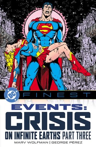 DC Finest  Events  Crisis on Infinite Earths Part Three