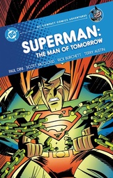 Superman  Man Tomorrow  DC Compact Comics ADV