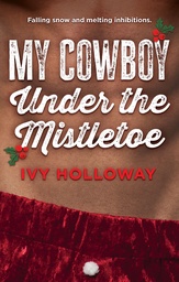 My Cowboy Under Mistletoe
