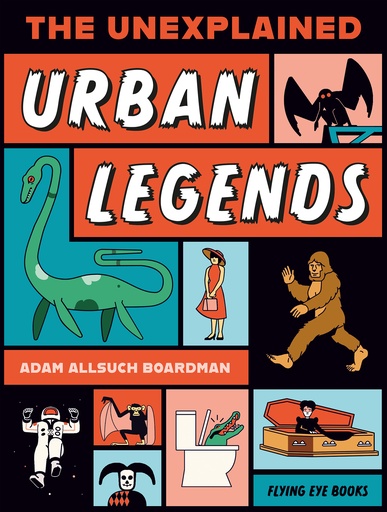 The Unexplained  Urban Legends