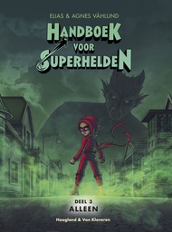 Handboek voor superhelden 03 Alleen