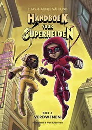 Handboek voor superhelden 05 Verdwenen