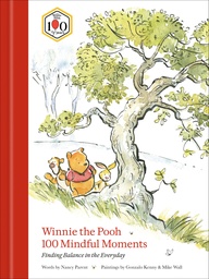 Winnie Pooh 100 Mindful Moments