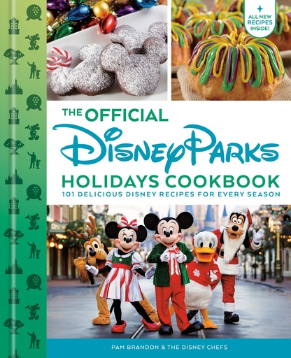 The Official Disney Parks Holidays Cookbook