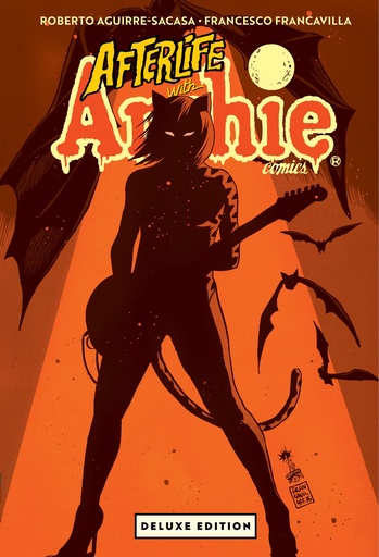 AFTERLIFE WITH ARCHIE DELUXE ED HC [DIRECT MARKET ED]