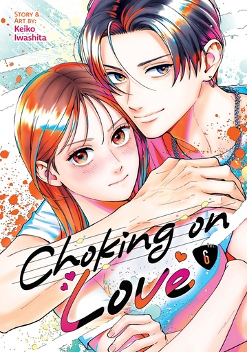 Choking on Love  6