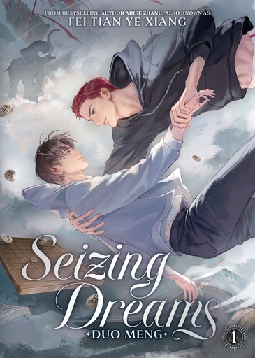 Seizing Dreams  Duo Meng (Novel)  1