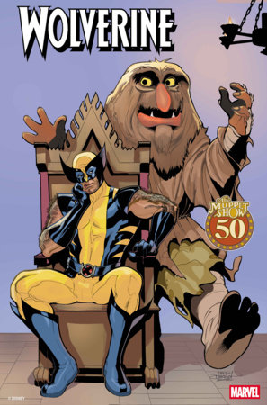 WOLVERINE 28 TBD ARTIST MUPPETS VARIANT