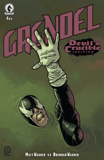Grendel  Devils Crucible--Sedition 4 (CVR A) (Matt Wagner)