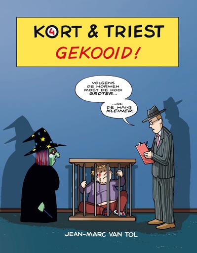 Kort en Triest 4 Gekooid