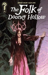 The Folk Dooney Hollow 2 Cover B Alex Lins