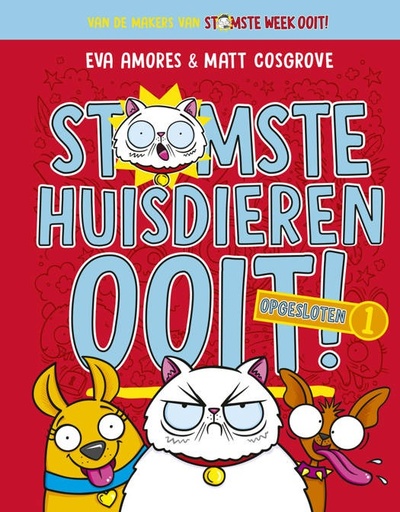 Stomste huisdieren ooit! 01 Opgesloten