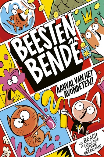 Beestenbende Aanval van het avondeten