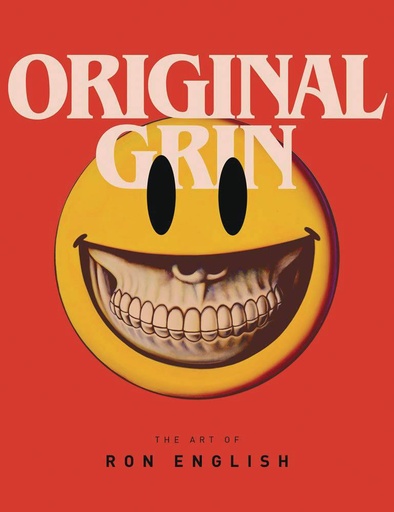 ORIGINAL GRIN ART OF RON ENGLISH HC