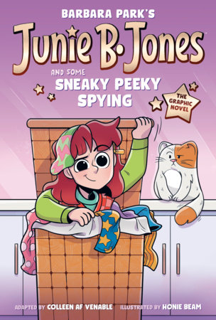 Junie B Jones Some Sneaky Peeky Spying Graphic Novel