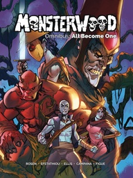 MONSTERWOOD OMNIBUS ALL BECOME ONE HC