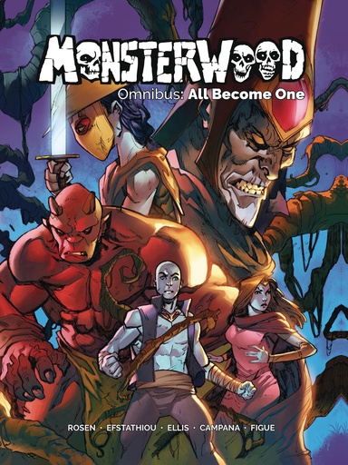 MONSTERWOOD OMNIBUS ALL BECOME ONE HC