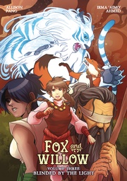 FOX & WILLOW HC 03 BLINDED BY THE LIGHT