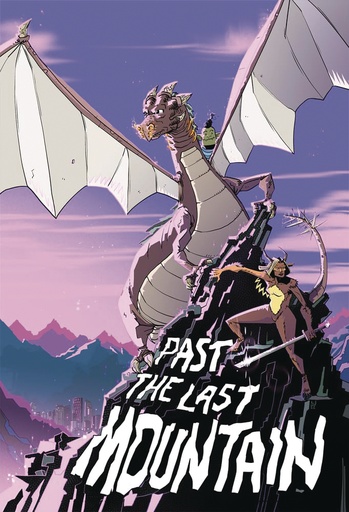 PAST THE LAST MOUNTAIN